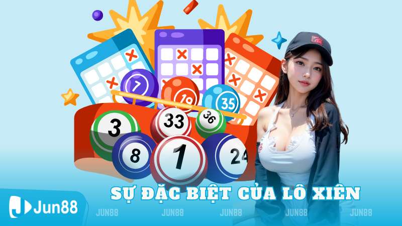 Sự Đặc Biệt Của Lô Xiên