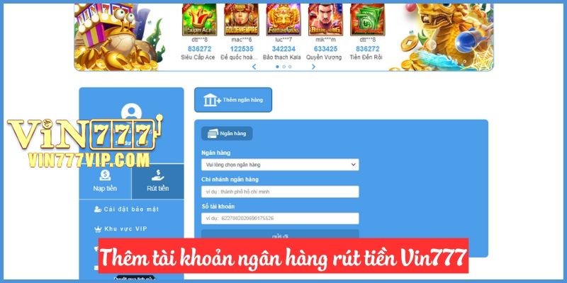 Người chơi khai thông tin tài khoản ngân hàng