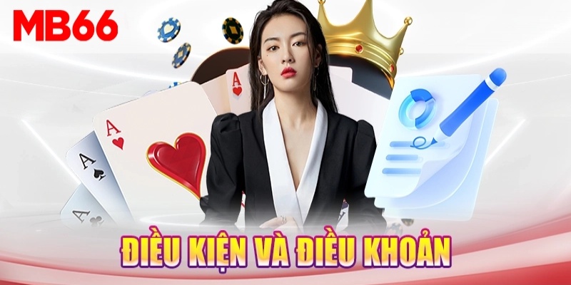 Tuân thủ mọi điều kiện và điện khoản của sân chơi để nhận thưởng
