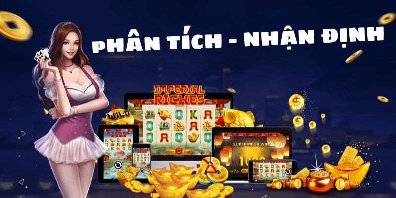 Nhận định và phân tích