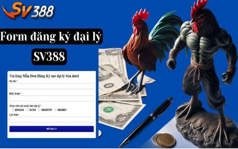 Quy trình đăng ký đại lý SV388 chi tiết nhanh chóng